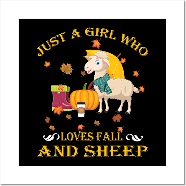 Just A Girl Who Loves Fall & Sheep Funny Thanksgiving Gift Wall Art by LiFilimon